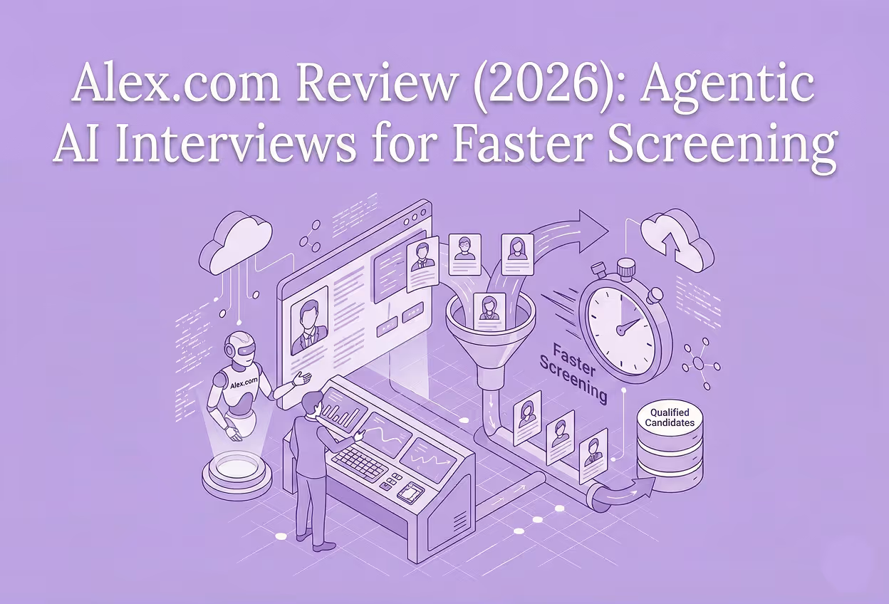 Alex.com Review (2026): Agentic AI Interviews for Faster Screening